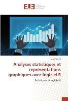 Analyses statistiques et representations graphiques avec logiciel R