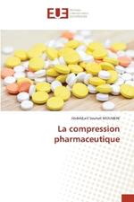 La compression pharmaceutique