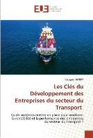 Les Cles du Developpement des Entreprises du secteur du Transport