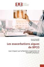 Les exacerbations aigues de BPCO