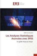 Les Analyses Statistiques Avancees avec SPSS
