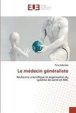 Le medecin generaliste