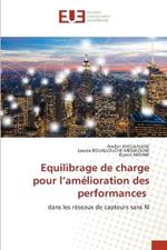 Equilibrage de charge pour l'amelioration des performances