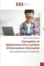 Conception et deploiement d'un systeme d'information informatise