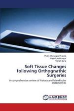 Soft Tissue Changes following Orthognathic Surgeries