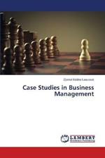 Case Studies in Business Management