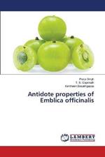 Antidote properties of Emblica officinalis