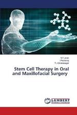 Stem Cell Therapy in Oral and Maxillofacial Surgery