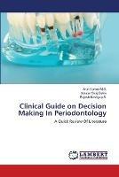 Clinical Guide on Decision Making In Periodontology