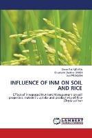 Influence of Inm on Soil and Rice