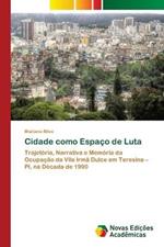 Cidade como Espaco de Luta