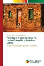 Pobreza e Pobreza Rural na Uniao Europeia e America Latina