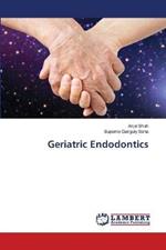 Geriatric Endodontics