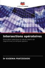 Intersections operatoires