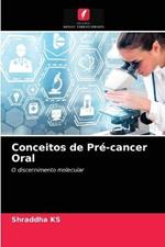 Conceitos de Pre-cancer Oral
