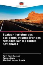 Evaluer l'origine des accidents et suggerer des remedes sur les routes nationales