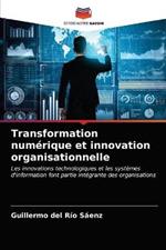 Transformation numerique et innovation organisationnelle