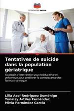 Tentatives de suicide dans la population geriatrique