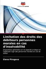 Limitation des droits des debiteurs personnes morales en cas d'insolvabilite