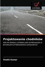 Projektowanie chodnikow