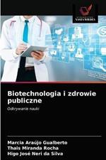 Biotechnologia i zdrowie publiczne