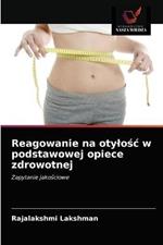 Reagowanie na otylosc w podstawowej opiece zdrowotnej