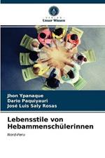 Lebensstile von Hebammenschulerinnen