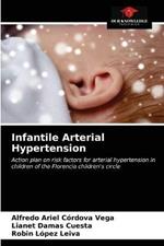 Infantile Arterial Hypertension