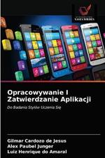 Opracowywanie I Zatwierdzanie Aplikacji