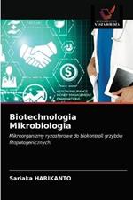Biotechnologia Mikrobiologia