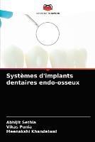 Systemes d'implants dentaires endo-osseux