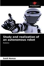 Study and realization of an autonomous robot