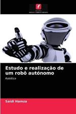 Estudo e realizacao de um robo autonomo