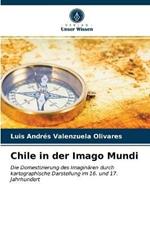 Chile in der Imago Mundi