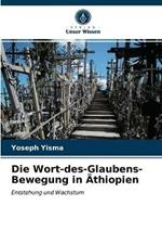 Die Wort-des-Glaubens-Bewegung in AEthiopien