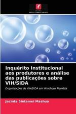 Inquerito Institucional aos produtores e analise das publicacoes sobre VIH/SIDA