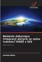 Badanie dotyczace integracji danych ze spisu ludnosci INSEE z GIS