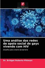 Uma analise das redes de apoio social de gays vivendo com HIV