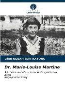 Dr. Marie-Louise Martine