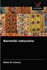 Barwniki naturalne