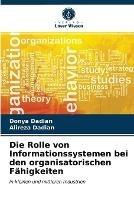 Die Rolle von Informationssystemen bei den organisatorischen Fahigkeiten