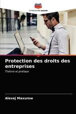 Protection des droits des entreprises