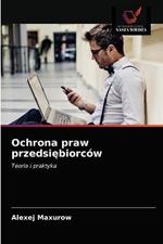 Ochrona praw przedsiebiorcow