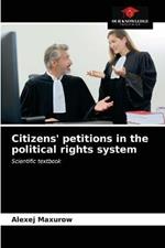 Citizens' petitions in the political rights system