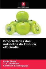 Propriedades dos antidotos da Emblica officinalis