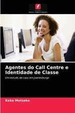 Agentes do Call Centre e Identidade de Classe