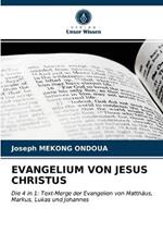 Evangelium Von Jesus Christus