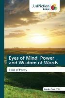 Eyes of Mind, Power and Wisdom of Words