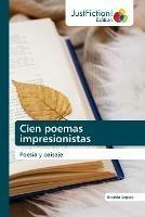 Cien poemas impresionistas