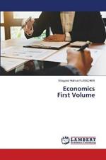 Economics First Volume